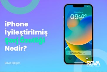 iPhone İyileştirilmiş Şarj Özelliği Nedir?