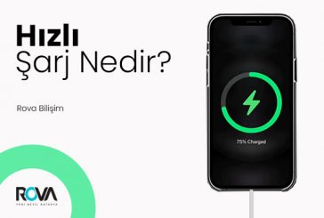 Hızlı Şarj Nedir?