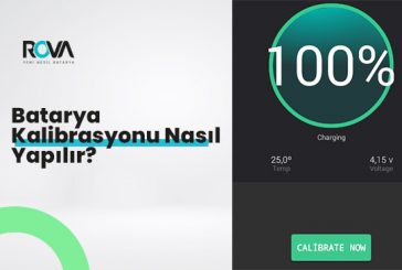 Batarya Kalibrasyonu Nasıl Yapılır?
