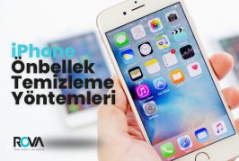 iPhone Önbellek Temizleme Yöntemleri
