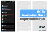 Siri İle Aramaları Nasıl Kapatabilirsiniz?